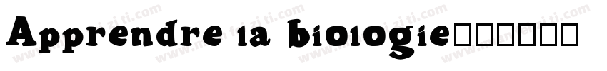 Apprendre la biologie字体转换